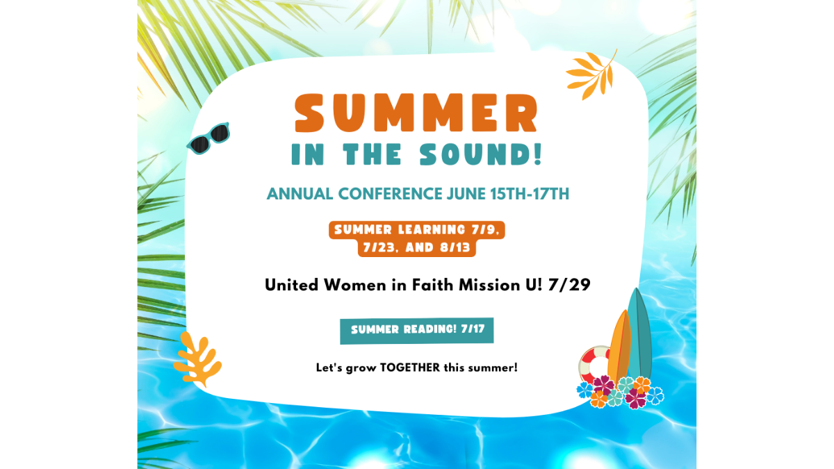 A Message From Your District Lay Leader: Summer in the Sound